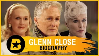 Glenn Close Biography - Queen of cinema and her most haunting roles