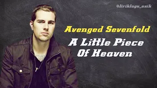 Download Avenged Sevenfold - A Little piece of heaven (Lyrics) MP3