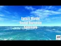Download Lagu Samsara - Soegi Bornean (Lirik Lagu)