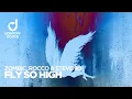 Download Lagu Zombic, Rocco \u0026 Steve 80 – Fly So High