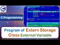 Program of Extern Storage Classes External Variable C Programming Language