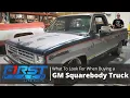 What To Look For When Buying a SquareBody Truck