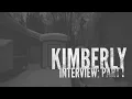 Israel Keyes - Kimberly Full Interview Part 1