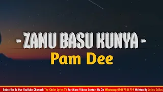 pam dee zamu basu kunya song lyrics the christ lyrics tv 2022 new hausa christian praise music