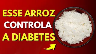 Este arroz realmente FUNCIONA para o Diabetes!
