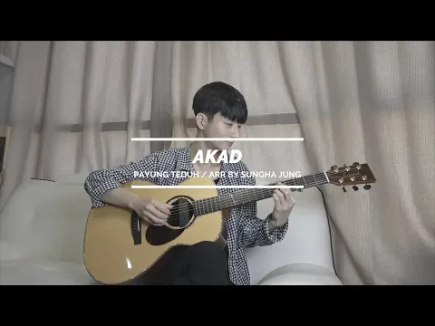 Download MP3 (Payung Teduh) Akad - Sungha Jung