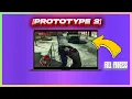 How To Install PROTOTYPE 2 For Tutorial 2025