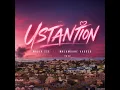 USTANTION (feat. Malambane Kagogo)