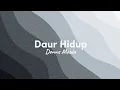 Donne Maula - Daur Hidup [lirik]