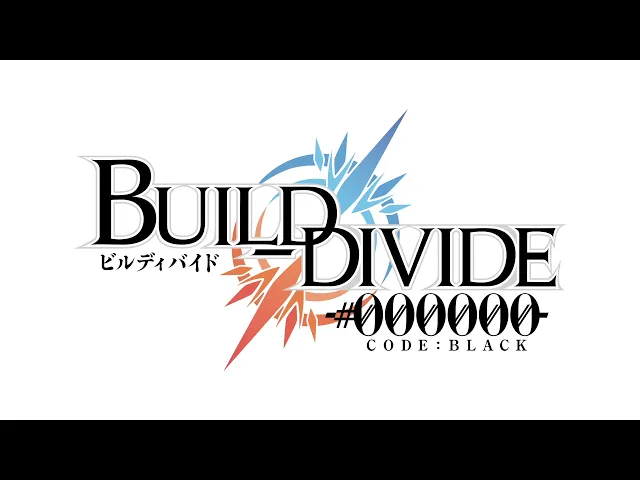 BUILD-DIVIDE -#000000- CODE BLACK Teaser Trailer
