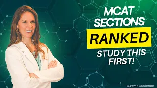 MCAT Sections RANKED Highest-Yield Topics You MUST Study
