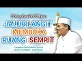 Lagu JALUR LANGIT MEMBUKA RUANG SEMPIT-AKANG SEMBAH DALEM-AGENDA RUTIN MALAM JUM'AT