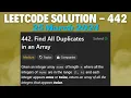 LeetCode Problem 442 Find All Duplicates in an Array C Language 25 March 2024