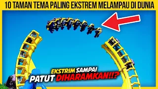 Download 10 TAMAN TEMA PALING EKSTREM MELAMPAU DI DUNIA MP3