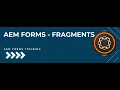 Adobe Experience Manager Form Fragments