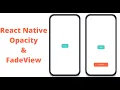 React native opacity animation