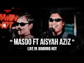 Download Lagu #JammingHot - MASDO ft Aisyah Aziz