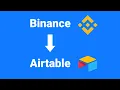 How to Import Binance API Data to Airtable Build a Crypto Portfolio Tracker Old Version