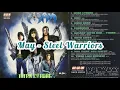 Lagu May - Steel Warriors
