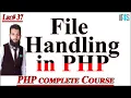 PHP Tutorial in Urdu Hindi File Handling in PHP File Management in PHP CRUD on files in PHP