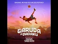 Garuda di Dadaku (Original Soundtrack from Garuda di Dadaku) - Isyana Sarasvati