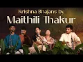 Lagu Krishna Bhajans by Maithili Thakur at ISKCON Bangalore