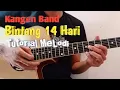 Download Lagu Tutorial Melodi Bintang 14 Hari - Kangen Band