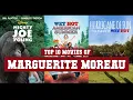 Marguerite Moreau Top 10 Movies of Marguerite Moreau Best 10 Movies of Marguerite Moreau