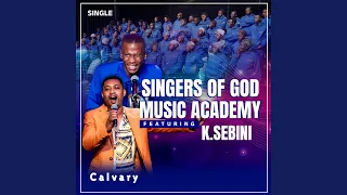 calvary feat katlego sebini 