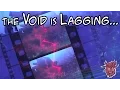 FFXIV - The Void is Lagging