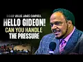 Can You Handle The Pressure Sermon -Willie James Campbell