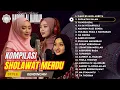 Download Lagu Album Kompilasi Sholawat Merdu | Hadroh Gendingan Al Barkah Sholawat