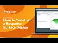 How to Construct a Response Surface Design in JMP