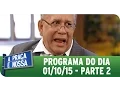 Lagu A Praça É Nossa (01/10/15) - Íntegra do Programa - Parte 2