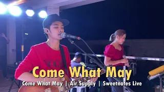 Download Come What May | Air Supply | Sweetnotes Live MP3