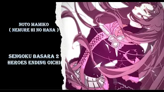 noto mamiko nemure hi no hana ending basara 2 heroes 