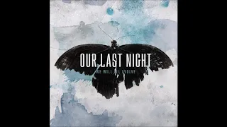 Download Our Last Night - \ MP3