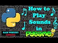 How to Play Sounds in Pygame