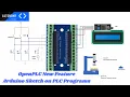 OpenPLC New Feature Arduino Sketch on PLC Programs