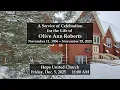 A Service of Celebration for the Life of Olive Ann Roberts