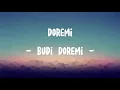 Download Lagu Budi Doremi -  Doremi [ Lirik Lagu ]