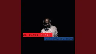 we dance again