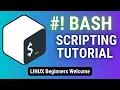 Bash Shell Scripting for Beginners Automate Tasks Like a Pro Linux Tutorial