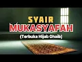 Download Lagu SYAIR MUKASYAFAH