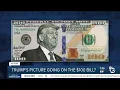 Fact or Fiction Trump s face to appear on new 100 bills
