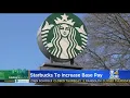 Starbucks To Increase Base Pay