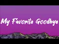 Download Lagu Favorite Goodbye - Lyrics | Olivia Rodrigo