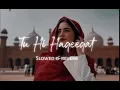 Download Lagu Tu Hi Haqeeqat Lo-fi [slow reverb] | Emraan Hashmi, Soha Ali Khan |