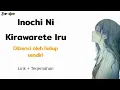 Lagu Inochi Ni Kirawarete Iru - Dibenci Oleh Hidup Sendiri | Lagu Jepang Sad // Lirik Dan Terjemahan