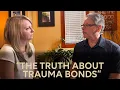 Download Lagu The Truth About Trauma Bonds